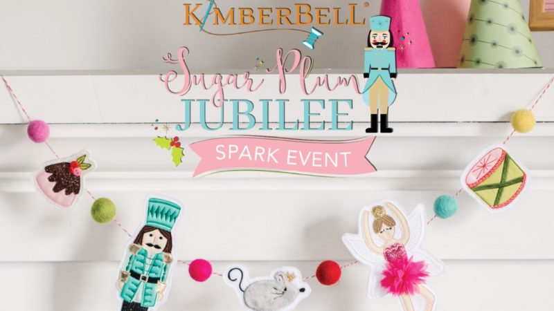 Kimberbell Sugar Plum Jubilee Event!